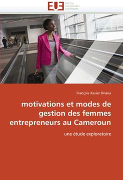 portada Motivations Et Modes de Gestion Des Femmes Entrepreneurs Au Cameroun