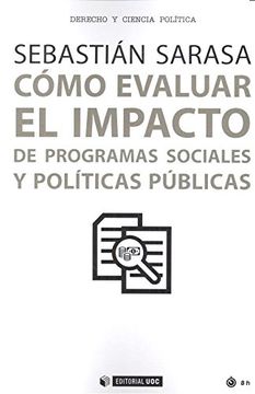 portada Como Evaluar el Impacto de Programas Sociales y Politicas p