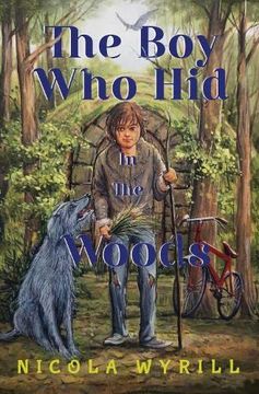 portada The boy who hid in the Woods (en Inglés)