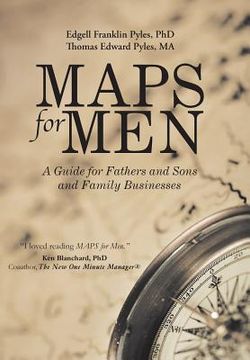 portada MAPS for Men: A Guide for Fathers and Sons and Family Businesses