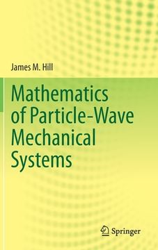 portada Mathematics of Particle-Wave Mechanical Systems (en Inglés)