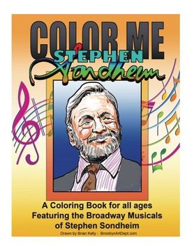 portada Color Me Stephen Sondheim: A coloring book for all ages about the iconic musicals of Stephen Sondheim