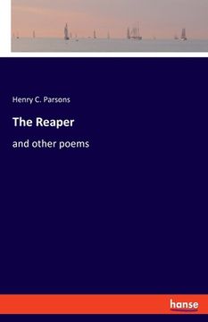 portada The Reaper: and other poems