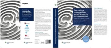 portada Innovación y Responsabilidad Social: Tándem de la Competitividad: Claves Para Innovar y Crecer en la Empresa Inteligente: 11 Casos de Éxito en Innovación