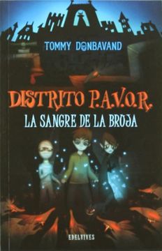 portada La Sangre de la Bruja (Distrito P. A. V. O. R. ) (in Spanish)