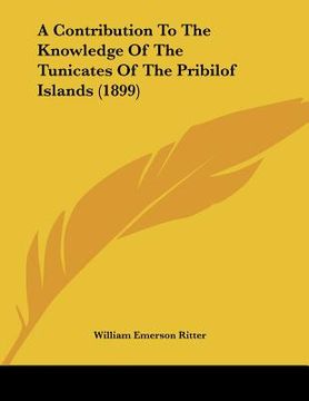 portada a contribution to the knowledge of the tunicates of the pribilof islands (1899)