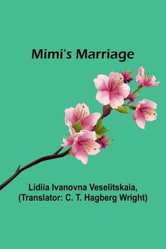 portada Mimi's Marriage (en Inglés)