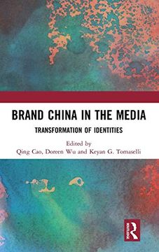 portada Brand China in the Media: Transformation of Identities (en Inglés)