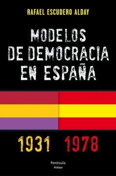 portada Modelos de Democracia en España. 1931-1978 (Atalaya)