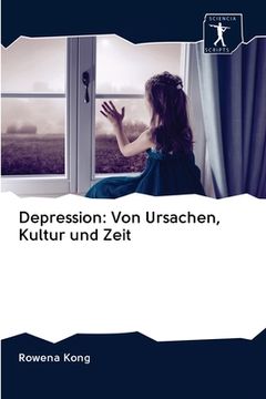 portada Depression: Von Ursachen, Kultur und Zeit (in German)