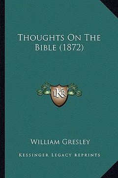 portada thoughts on the bible (1872) (en Inglés)