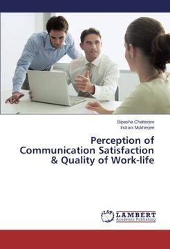 portada Perception of Communication Satisfaction & Quality of Work-life