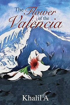 portada The Flower of the Valencia (en Inglés)