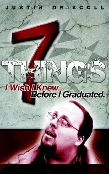 portada 7 things i wish i knew before i graduated (en Inglés)