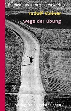 portada Wege der Übung: 12 Vorträge. Themen aus dem Gesamtwerk 1 (en Alemán)