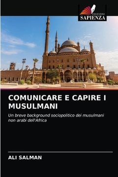 portada Comunicare E Capire I Musulmani (en Italiano)