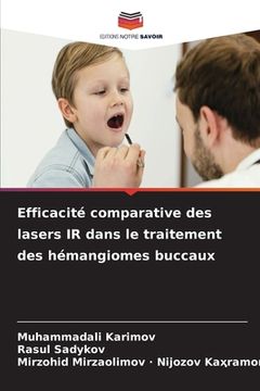 portada Efficacité comparative des lasers IR dans le traitement des hémangiomes buccaux (in French)