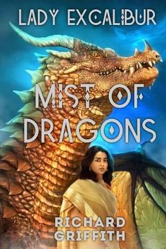 portada Lady Excalibur, Mist of Dragons: Lady Excalibur 4 (in English)