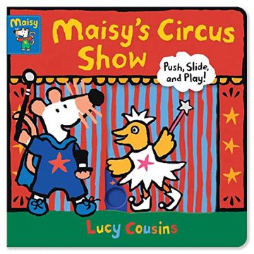 portada Maisy'S Circus Show: Push, Slide, and Play! (en Inglés)