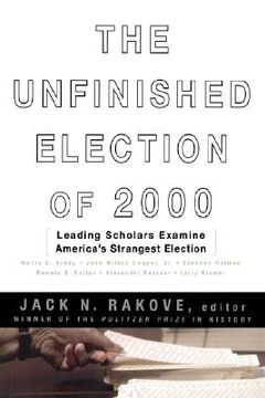 portada the unfinished election of 2000 (en Inglés)
