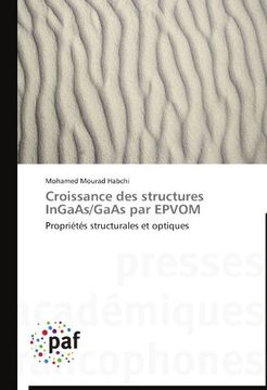 portada Croissance des structures InGaAs/GaAs par EPVOM: Propriétés structurales et optiques