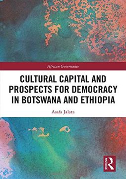 portada Cultural Capital and Prospects for Democracy in Botswana and Ethiopia (African Governance) (in English)