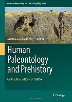 portada Human Paleontology and Prehistory: Contributions in Honor of Yoel rak (Vertebrate Paleobiology and Paleoanthropology) (en Inglés)