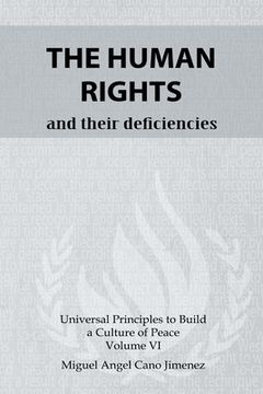 portada The Human Rights: And their deficiencies (en Inglés)