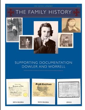 portada The Family History (Supporting Documents Dowler & Worrell) First Addition