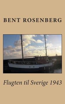 portada Flugten til Sverige 1943 (en Danés)
