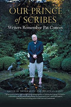 portada Our Prince of Scribes: Writers Remember pat Conroy 