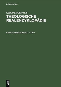 portada Theologische Realenzyklopädie / Kreuzzüge - leo Xiii. (in German)