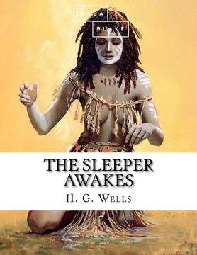 portada The Sleeper Awakes (en Inglés)
