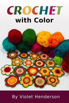 portada Crochet: Crochet With Color (en Inglés)