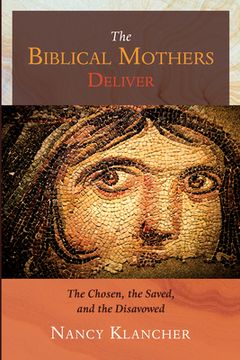 portada The Biblical Mothers Deliver (in English)