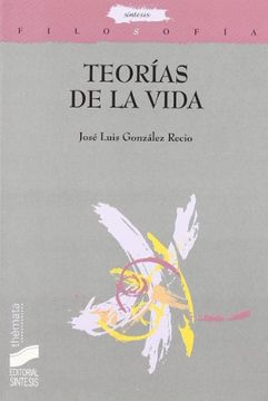 portada Teorias de La Vida (Spanish Edition)