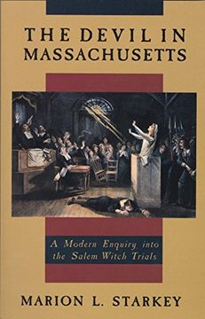 portada The Devil in Massachusetts: A Modern Enquiry Into the Salem Witch Trials (en Inglés)