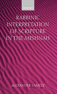 portada Rabbinic Interpretation of Scripture in the Mishnah (in English)