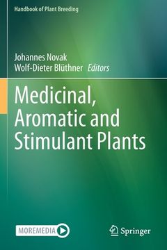 portada Medicinal, Aromatic and Stimulant Plants (en Inglés)