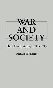 portada war and society: the united states, 1941-1945 (in English)