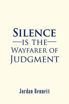 portada Silence is the Wayfarer of Judgment (in English)