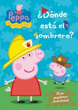 portada  ¿Dónde está el sombrero? (Peppa Pig) (in Spanish)