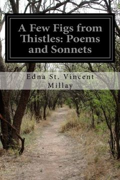 portada A Few Figs from Thistles: Poems and Sonnets