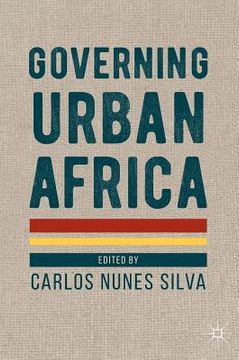 portada Governing Urban Africa (en Inglés)