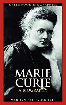 portada Marie Curie: A Biography (Greenwood Biographies) (en Inglés)