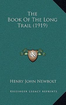 portada the book of the long trail (1919) (en Inglés)
