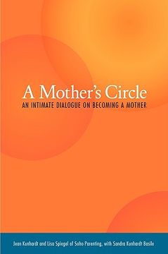 portada a mother ` s circle: an intimate dialogue on becoming a mother