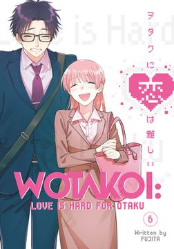 portada Wotakoi: Love is Hard for Otaku 6 (en Inglés)