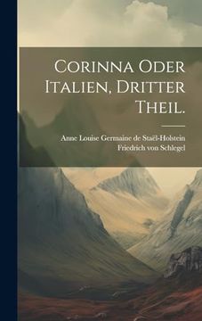 Corinna Oder Italien, Dritter Theil. (en Alemán)