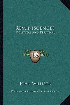 portada reminiscences: political and personal (en Inglés)